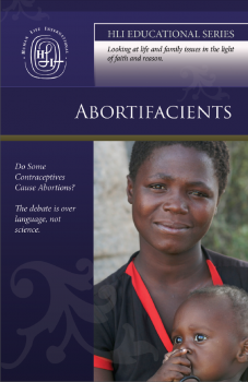 Abortifacients - HLI Educational Series