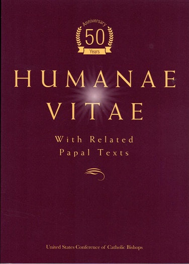 Humanae Vitae 50th Anniversary Edition by the United States Conference of Catholic Bishops