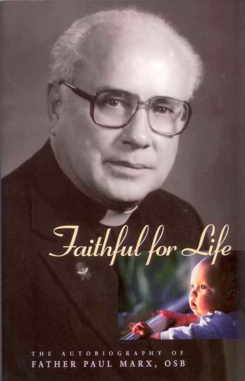 Faithful for Life (softcover)