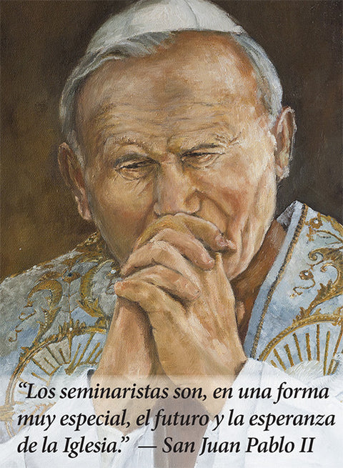 San Juan Pablo II Oración pro Vida para un Seminarista