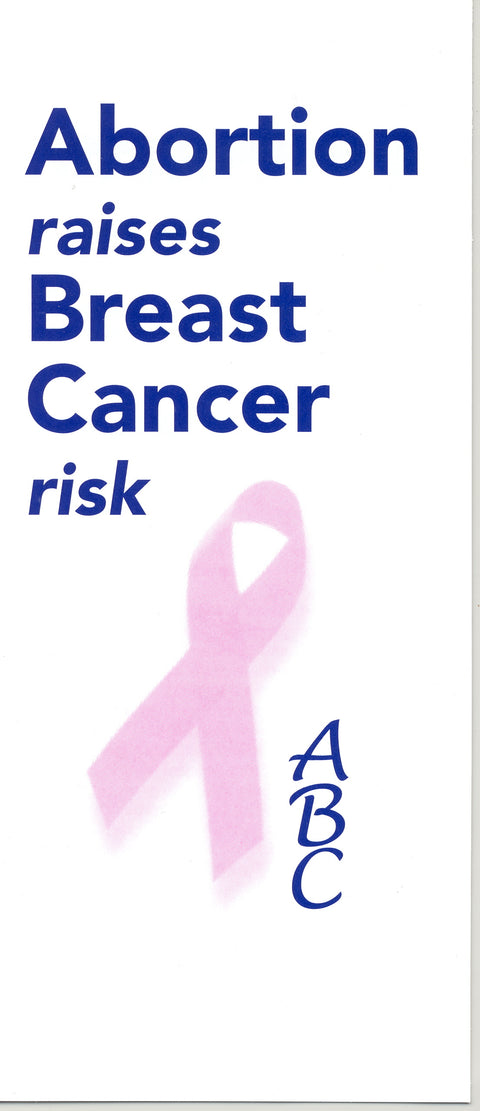 Abortion Raises Breast Cancer Risk
