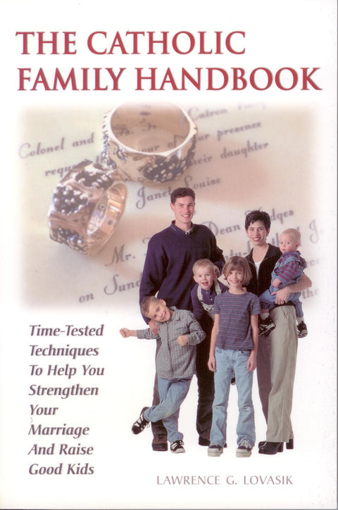 The Catholic Family Handbook