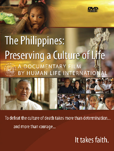 The Philippines: Preserving a Culture of Life