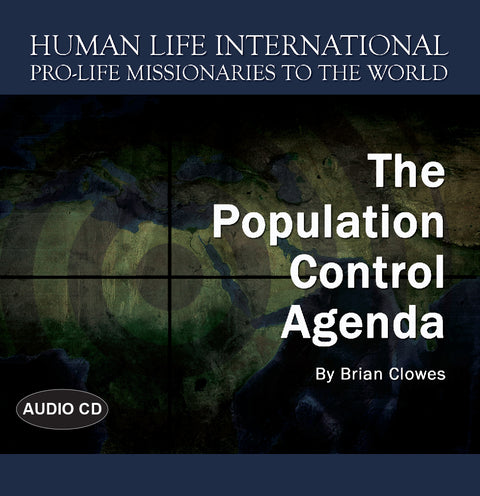 The Population Control Agenda – Human Life International
