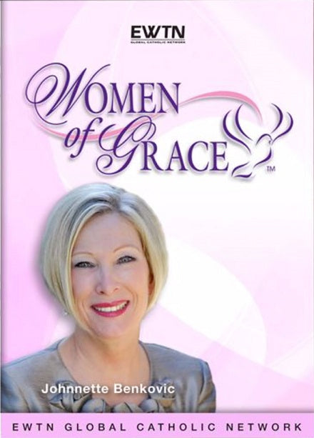 EWTN'S "Women of Grace"  Johnnette Benkovic Williams 4-Part DVD with Fr. Shenan J. Boquet