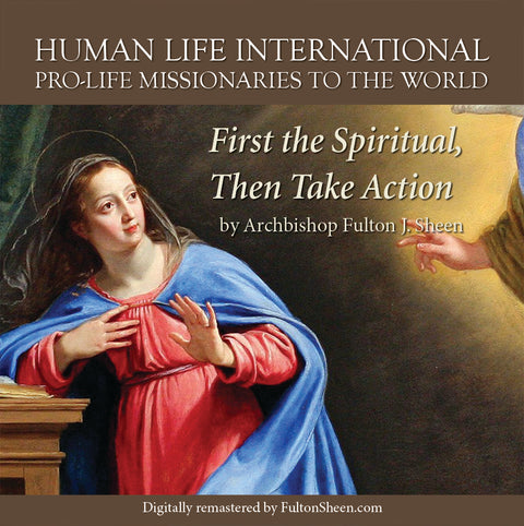 First the Spiritual, Then Take Action