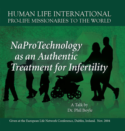 NaPro Technology as an Authentic Treatment for Infertility