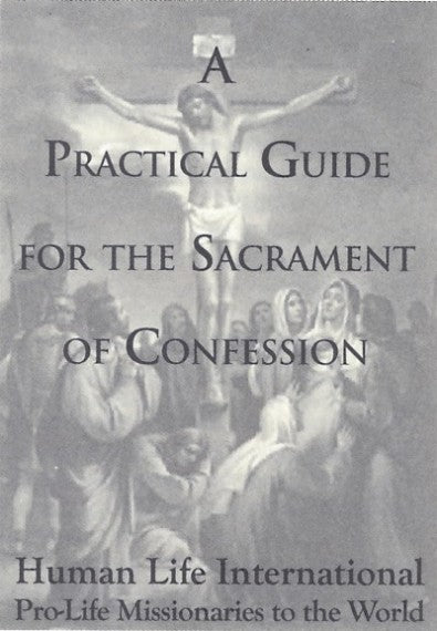 A Practical Guide for the Sacrament of Confession