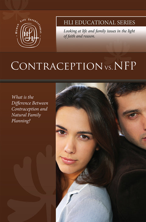 Contraception vs. NFP - HLI Educational Series